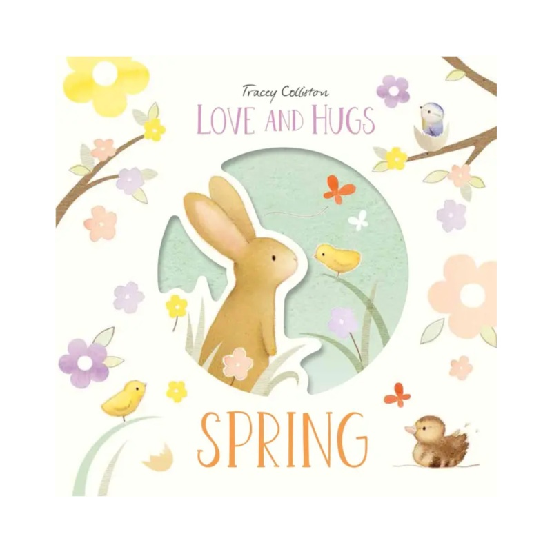 Love and Hugs: Spring – Hardcover
