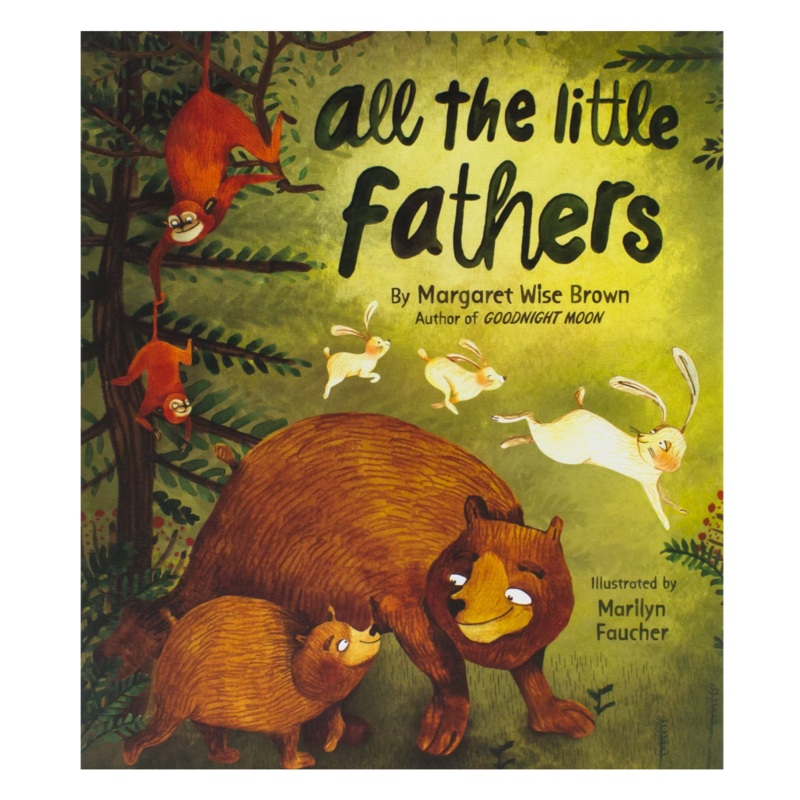 All the Little Fathers – Board Book