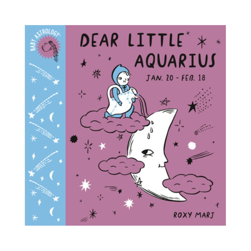 Baby Astrology: Dear Little Aquarius – Board Book