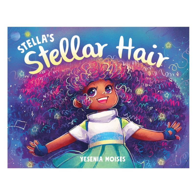 Stella’s Stellar Hair – Hardcover
