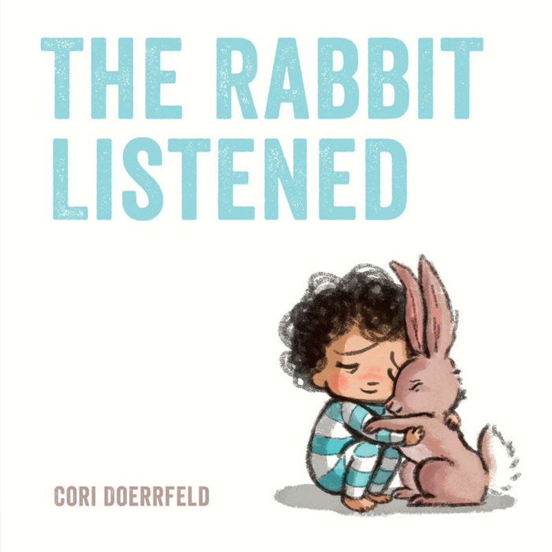 The Rabbit Listened – Hardcover
