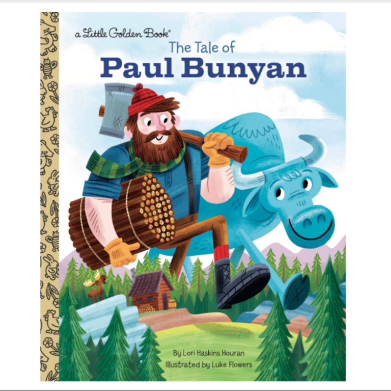 The Tale of Paul Bunyan – Little Golden Book