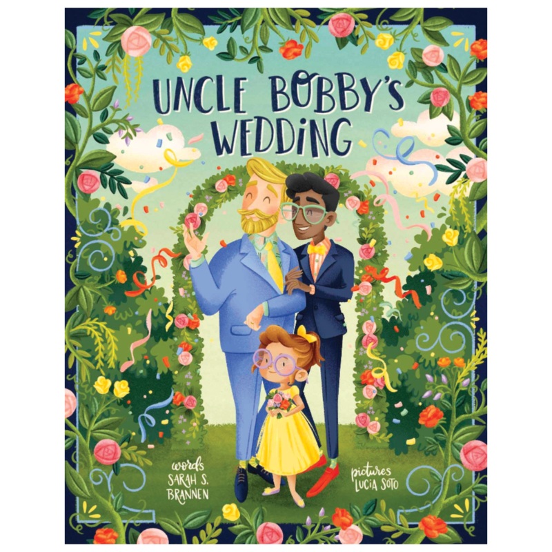 Uncle Bobby’s Wedding – Hardcover