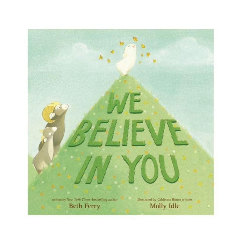 We Believe in You – Hardcover