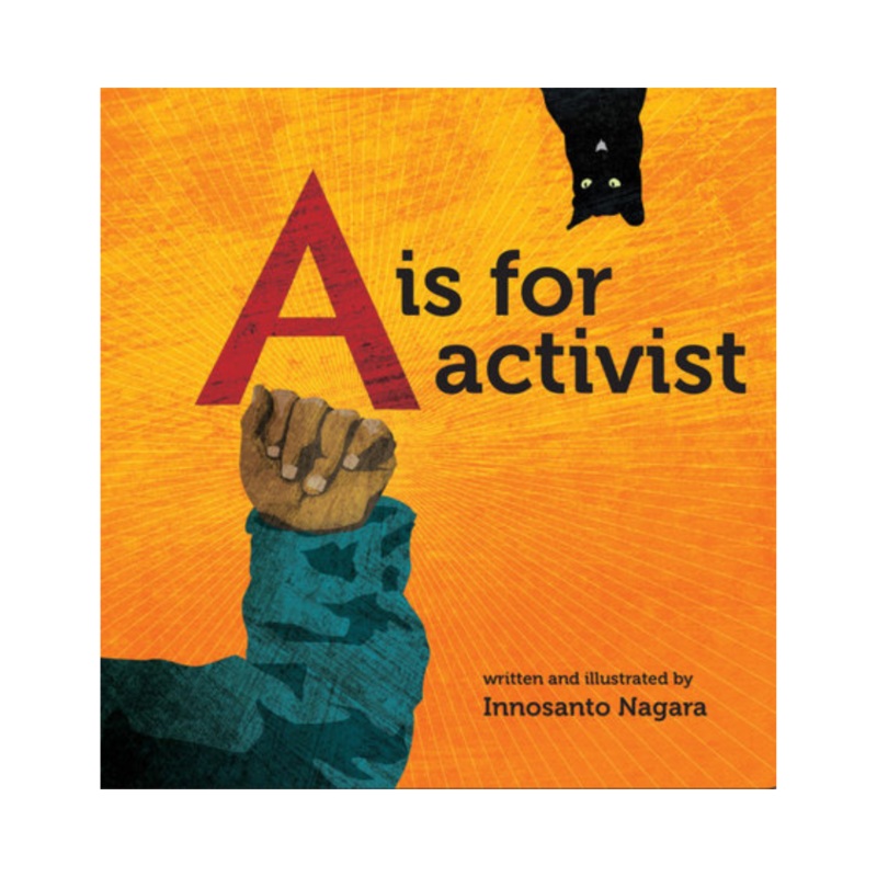 A is for Activist – Board Book