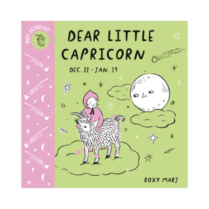 Baby Astrology: Dear Little Capricorn – Board Book