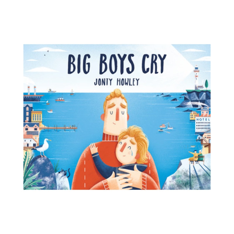 Big Boys Cry – Hardcover