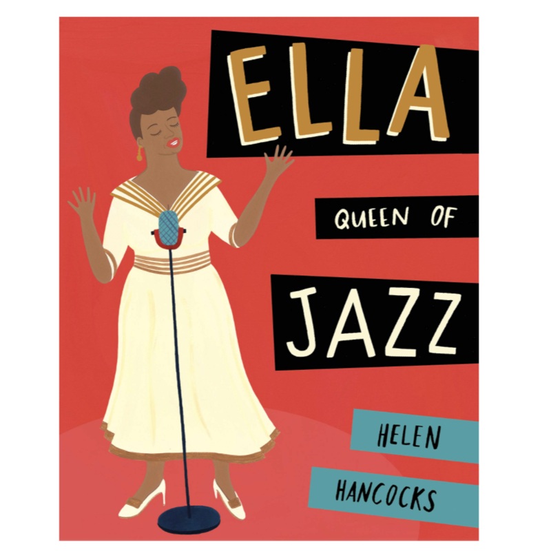 Ella: Queen of Jazz – Hardcover