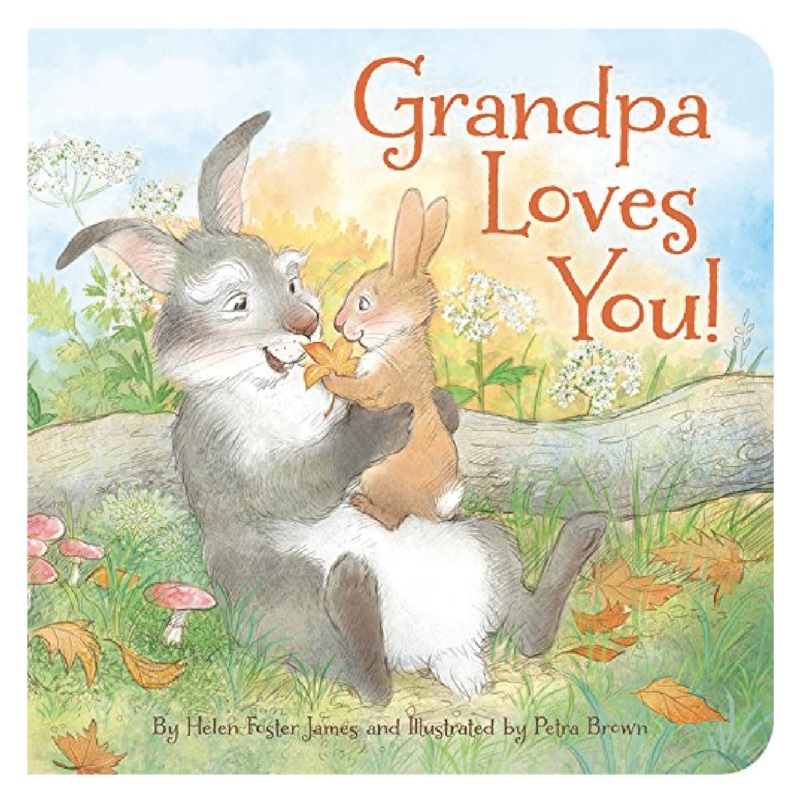Grandpa Loves You! – Board Book