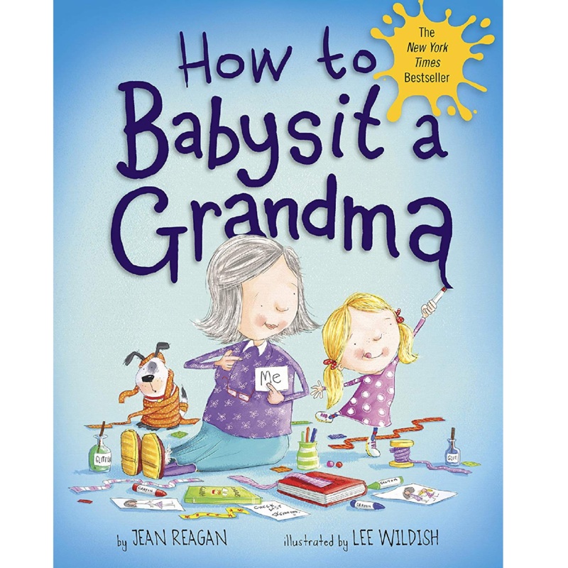 How To Babysit a Grandma – Board Book