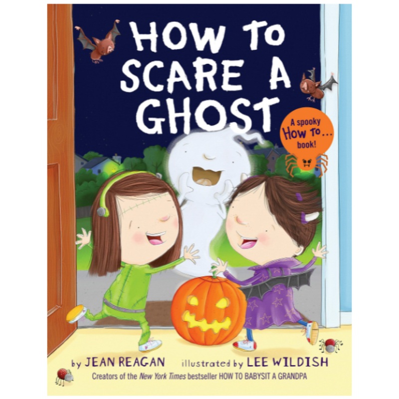 How to Scare a Ghost – Board Book