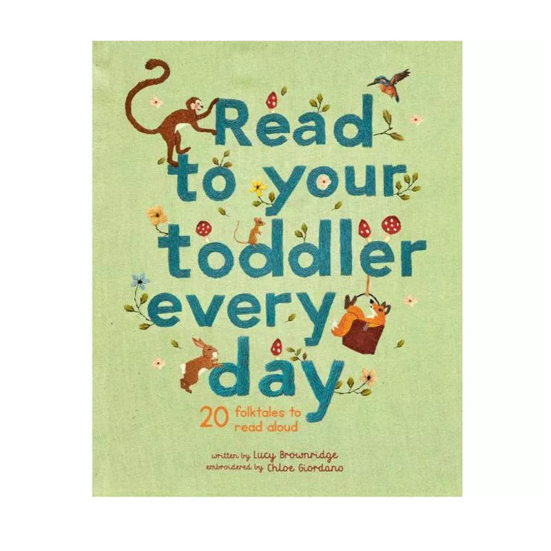 Read to Your Toddler Every Day – Hardcover