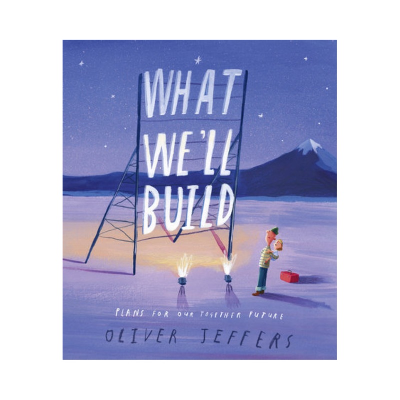 What We’ll Build – Hardcover