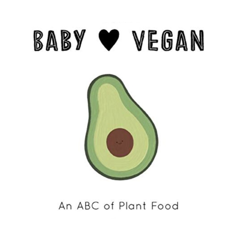 Baby Loves Vegan – Board Book