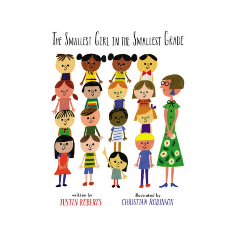 The Smallest Girl in the Smallest Grade – Hardcover
