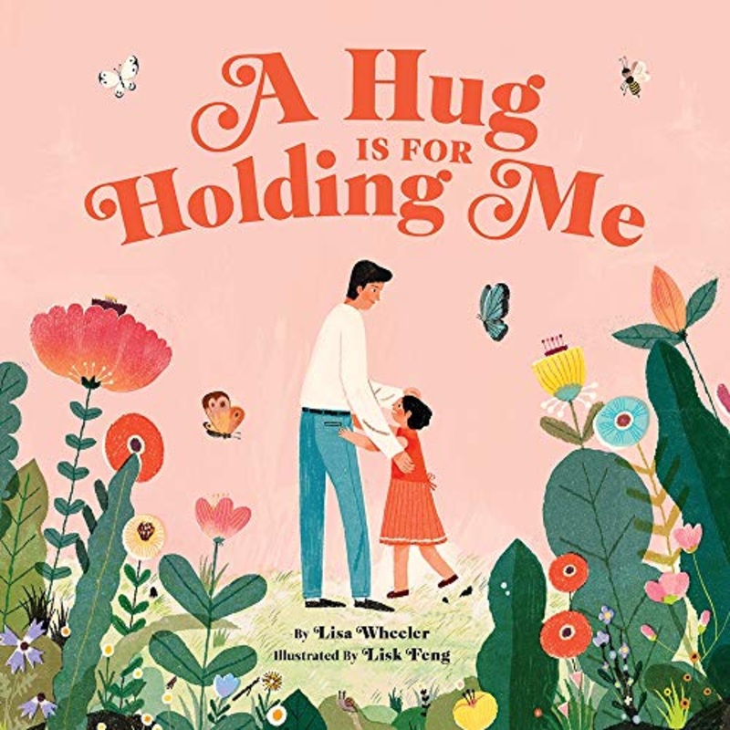 A Hug is For Holding Me – Hardcover