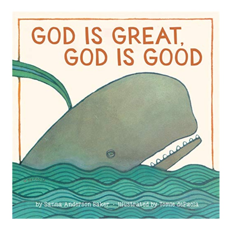 God is Great, God is Good – Board Book