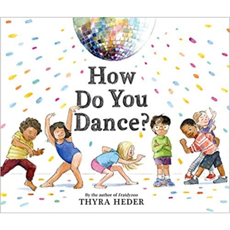 How Do You Dance? – Hardcover