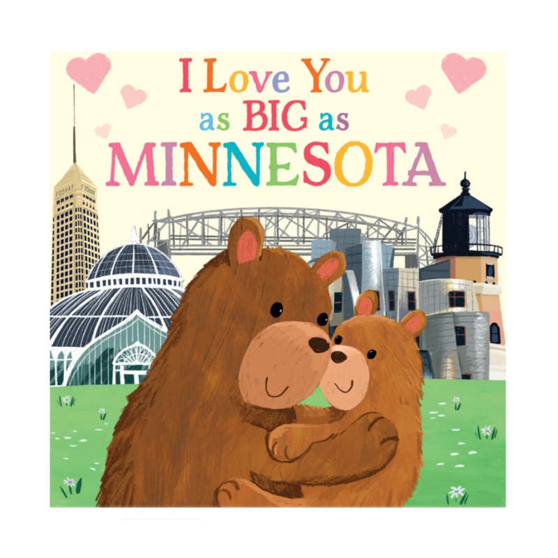 I Love You as Big as Minnesota – Board Book