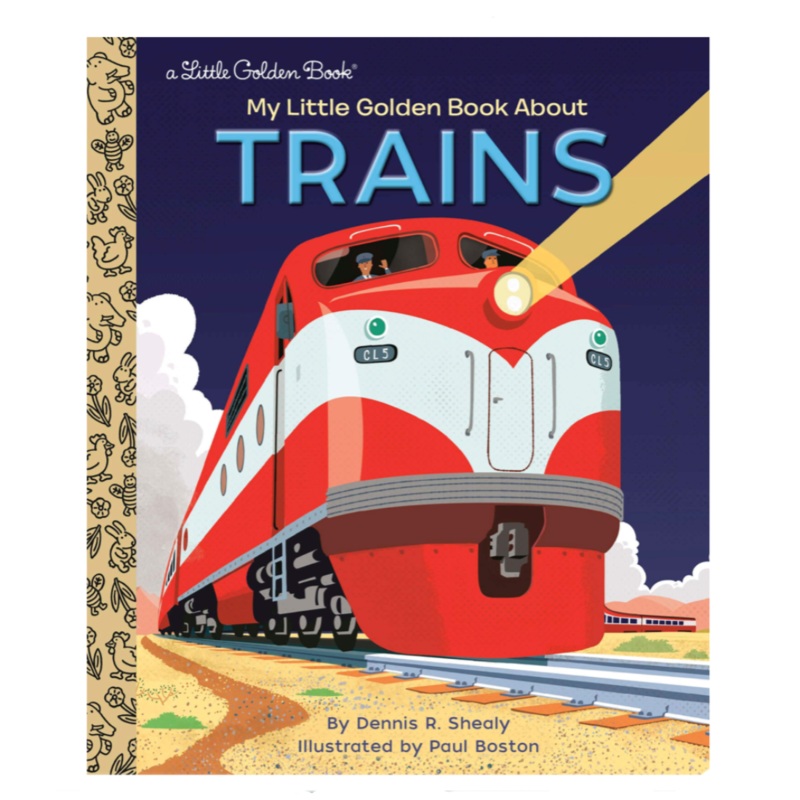 My Little Golden Book About Trains – Little Golden Book