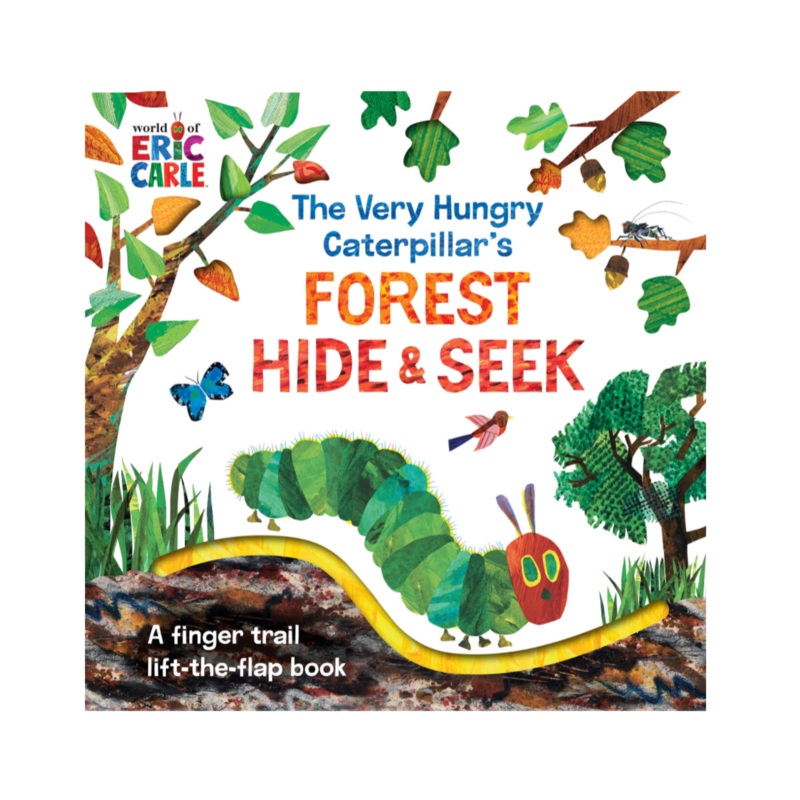 The Very Hungry Caterpillar’s Forest Hide & Seek: A Finger Trail Lift-the-Flap Book