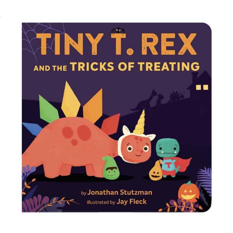 Tiny T. Rex and the Tricks of Treating – Board Book