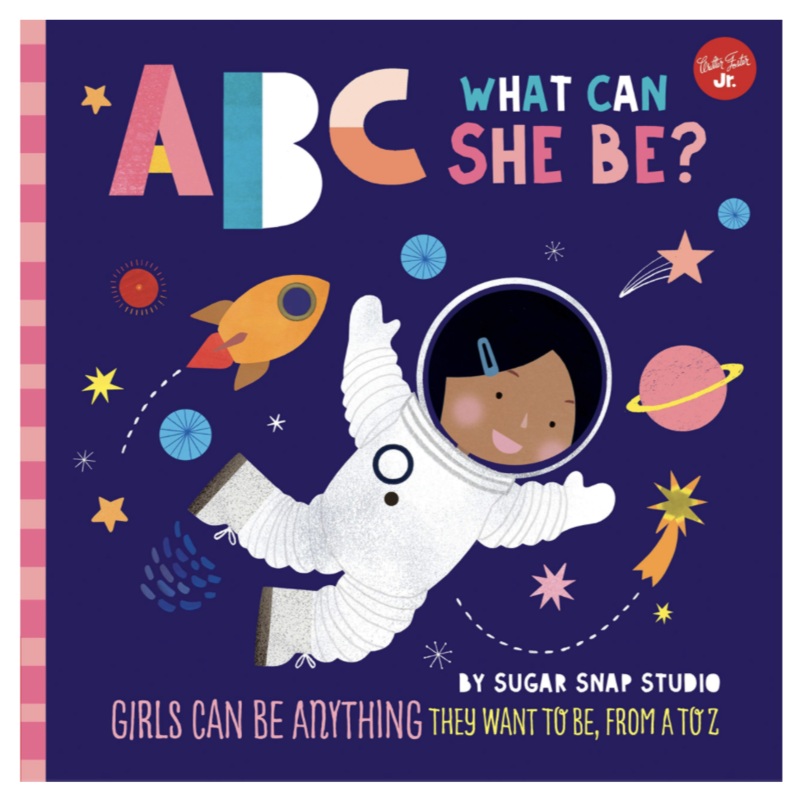 ABC What Can She Be? – Board Book