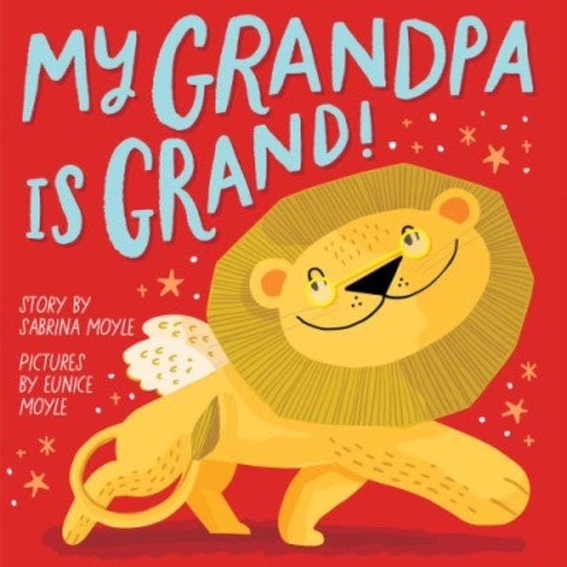 My Grandpa is Grand! – Board Book