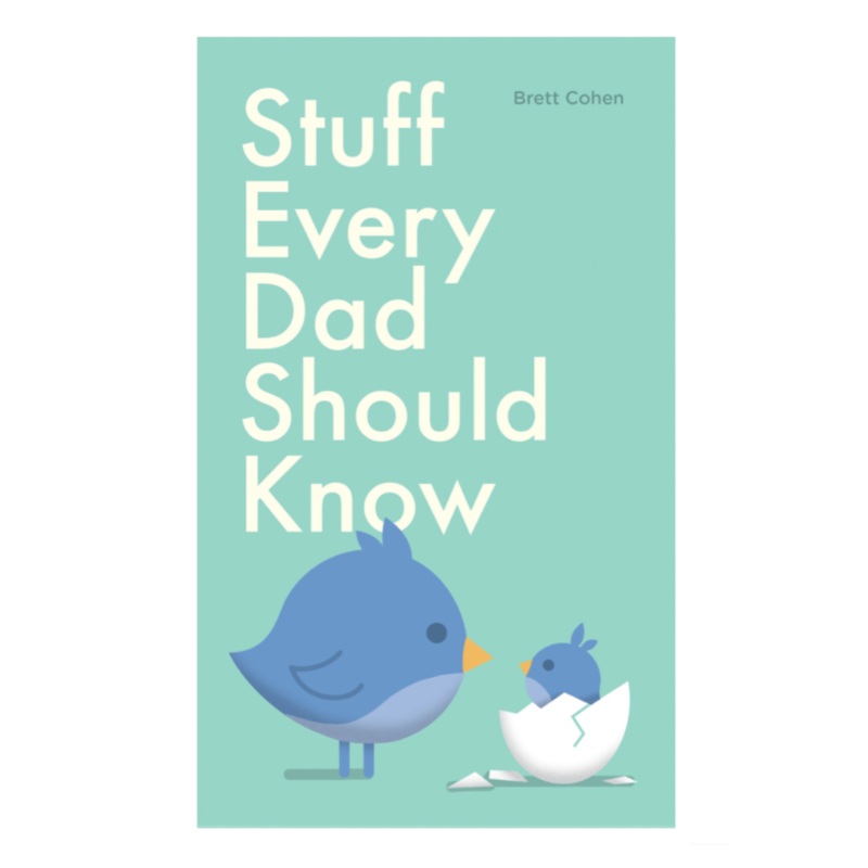 Stuff Every Dad Should Know – Hardcover