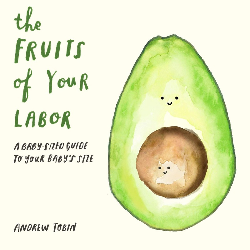 The Fruits of Your Labor – Board Book
