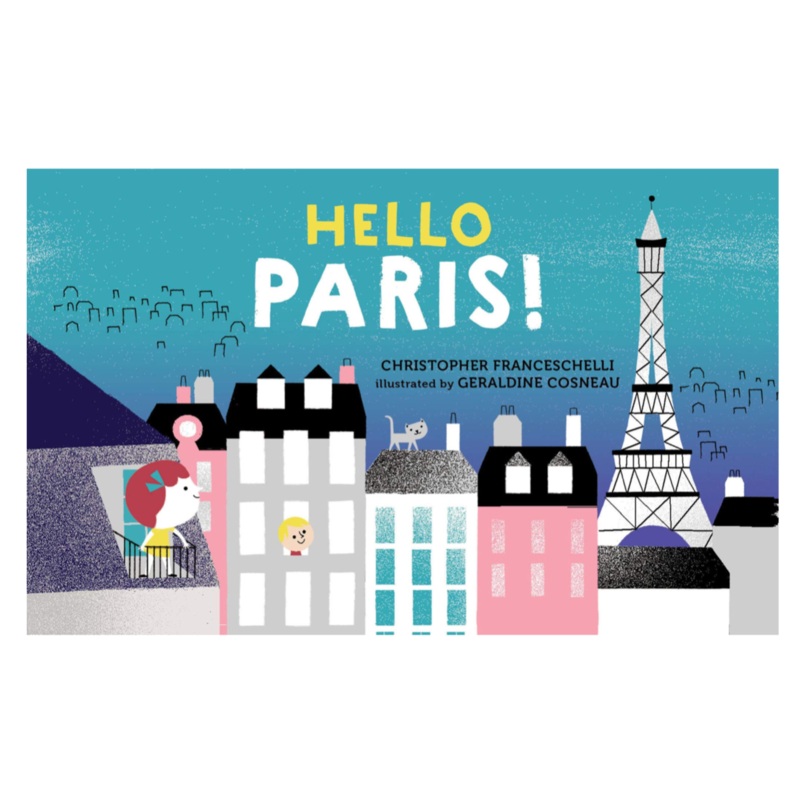 Hello, Paris! – Board Book