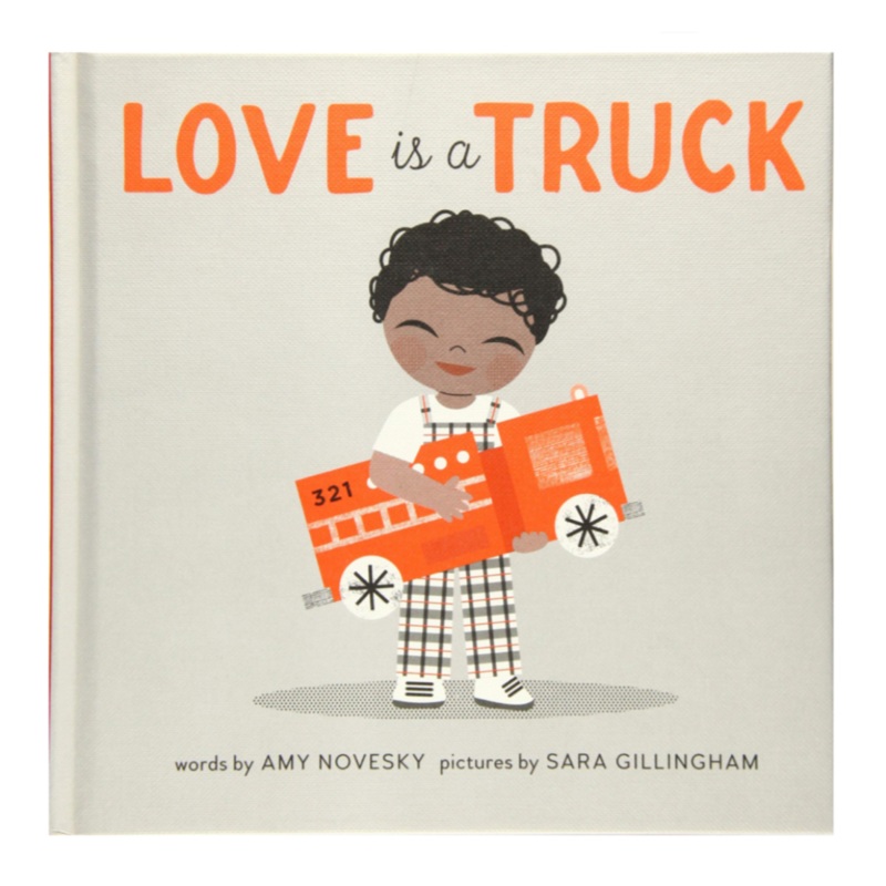 Love Is a Truck – Board Book