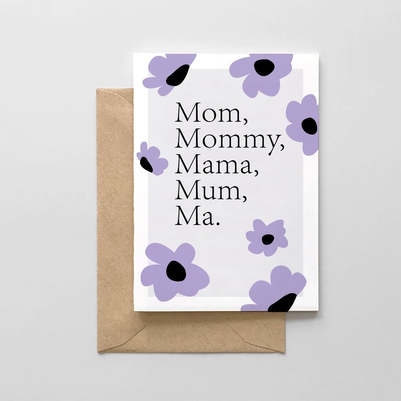 Mom, Mommy, Mama, Mum, Ma – Mother’s Day Card by Spaghetti & Meatballs