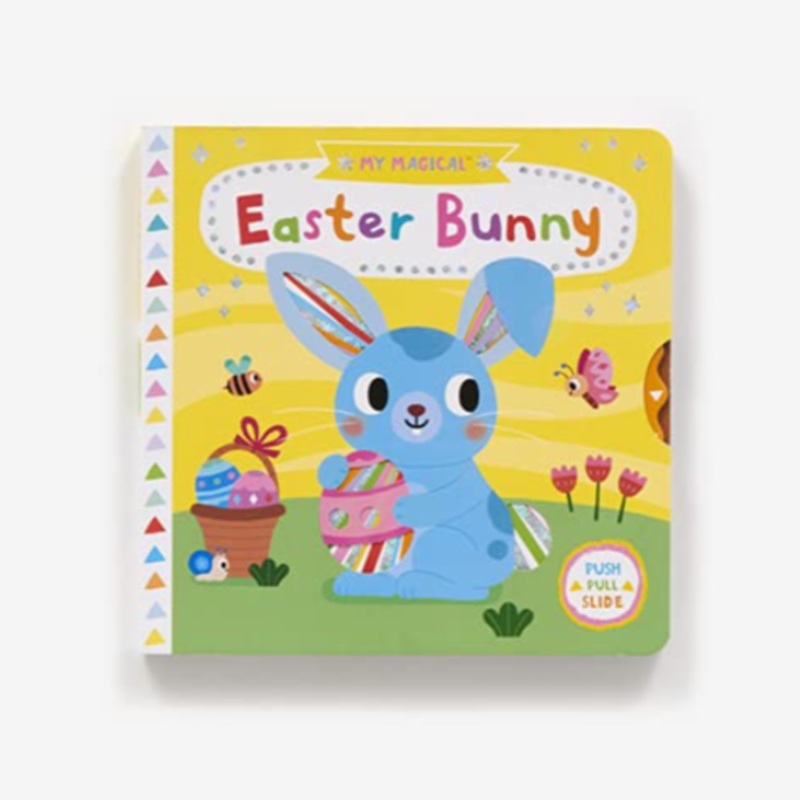 My Magical Easter Bunny – Board Book