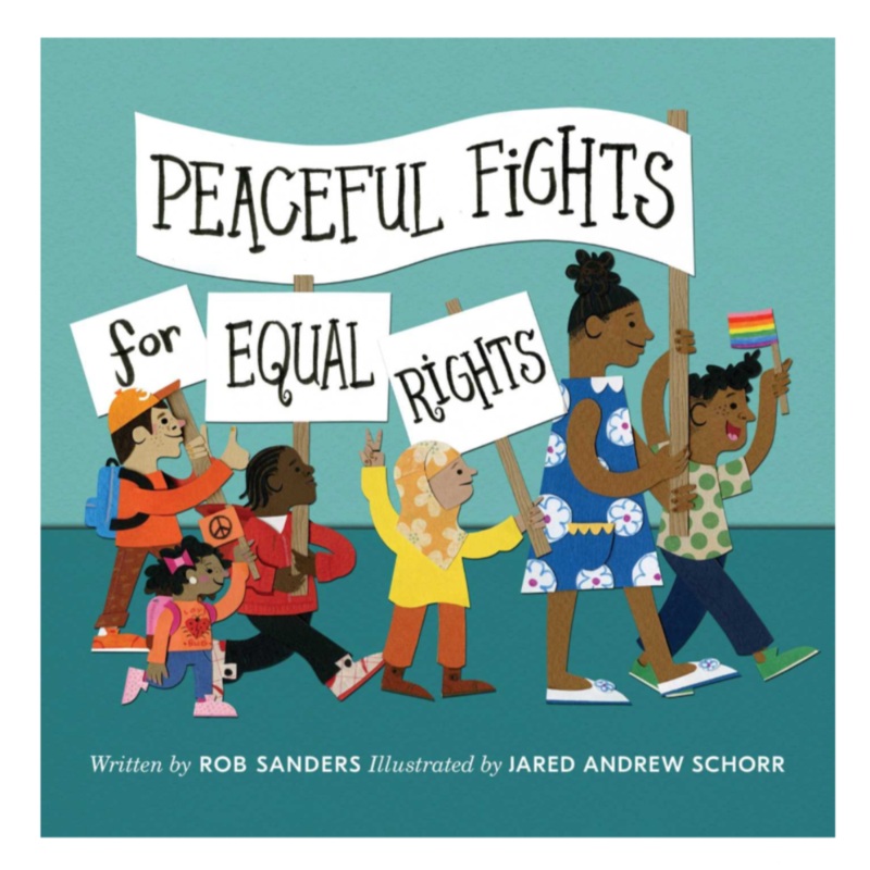Peaceful Fights for Equal Rights – Hardcover