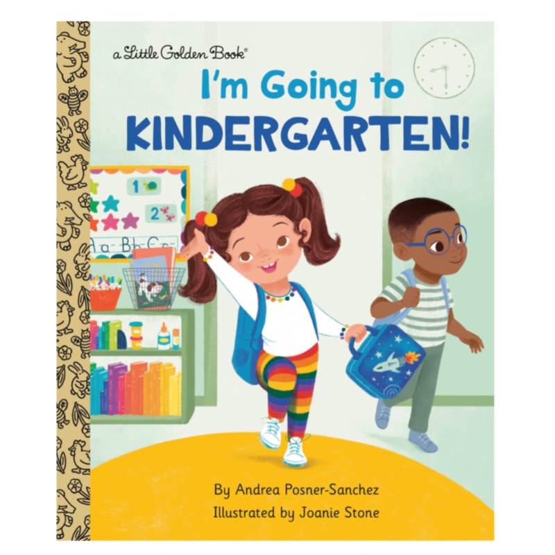 I’m Going to Kindergarten – Little Golden Book