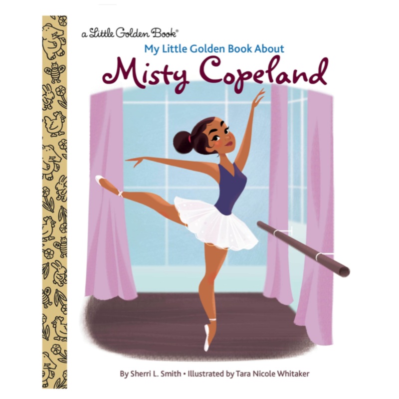 My Little Golden Book About Misty Copeland – Little Golden Book