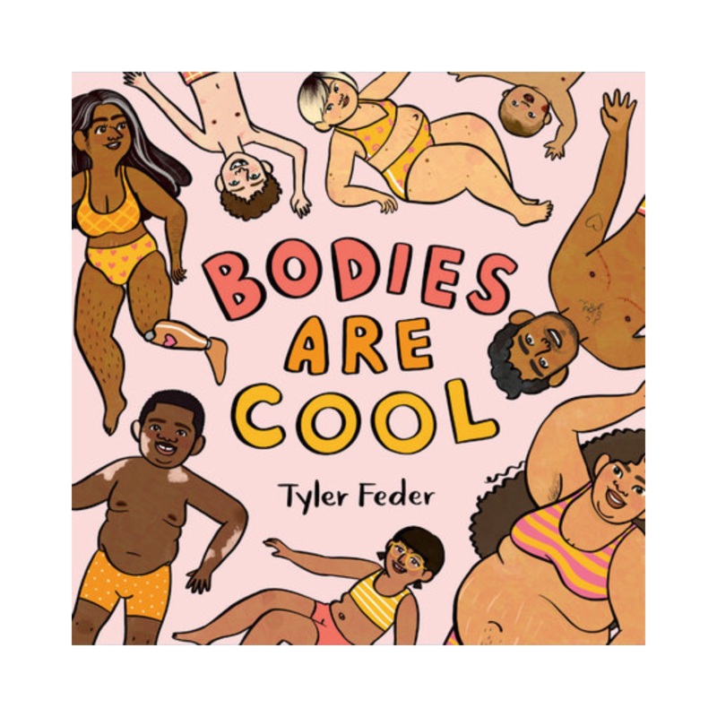 Bodies Are Cool – Hardcover