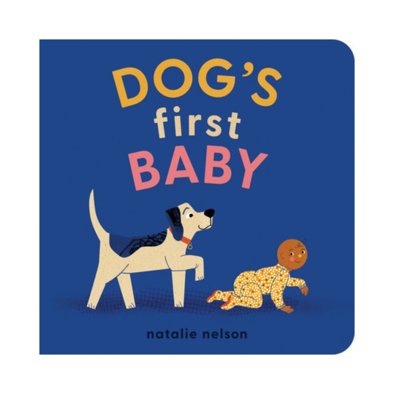Dog’s First Baby – Board Book