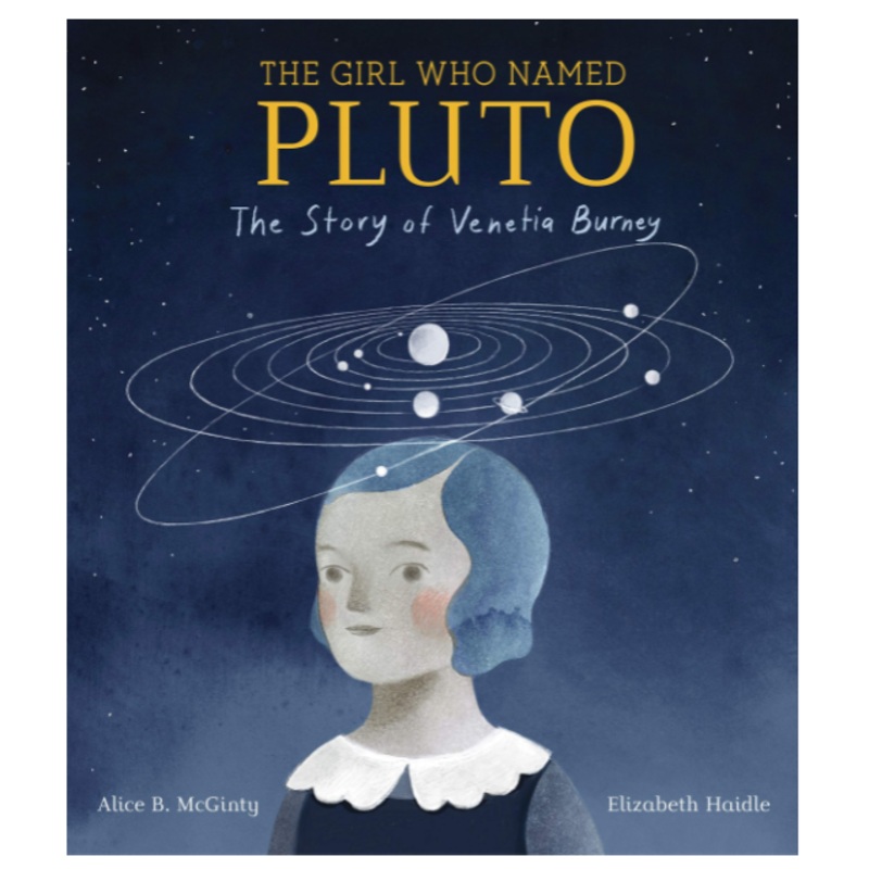 The Girl Who Named Pluto – Hardcover