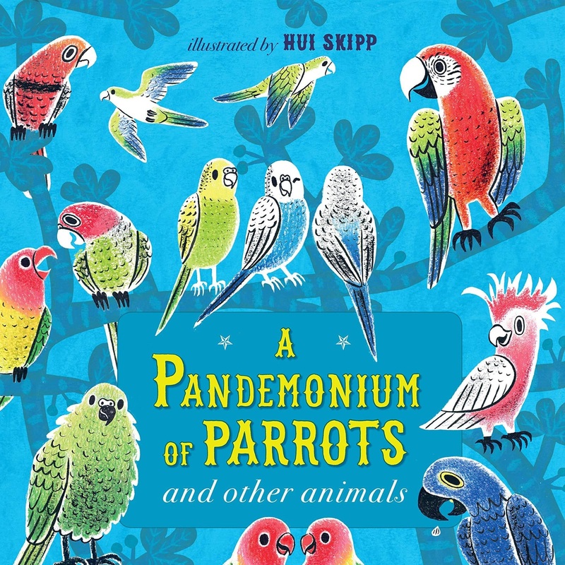 A Pandemonium of Parrots and Other Animals – Hardcover