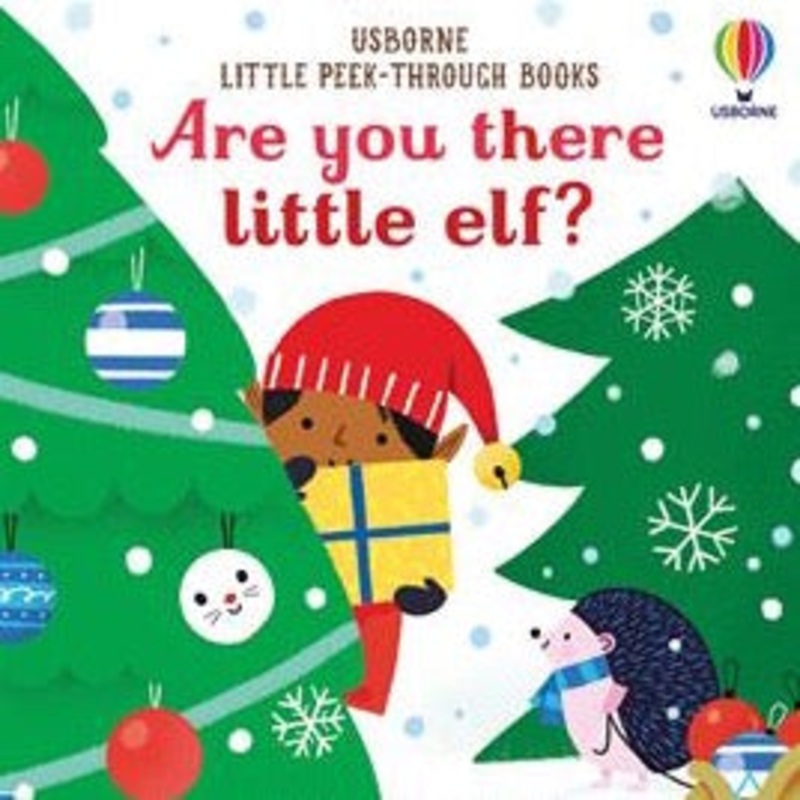 Are You There Little Elf? – Board Book by Usborne Books