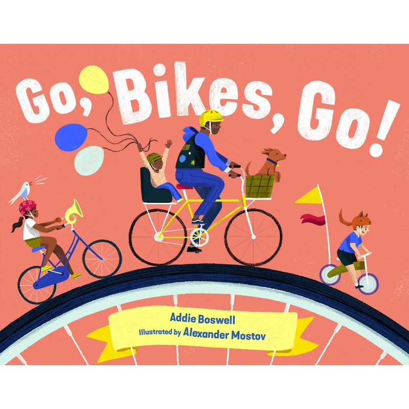 Go, Bikes, Go! – Board Book
