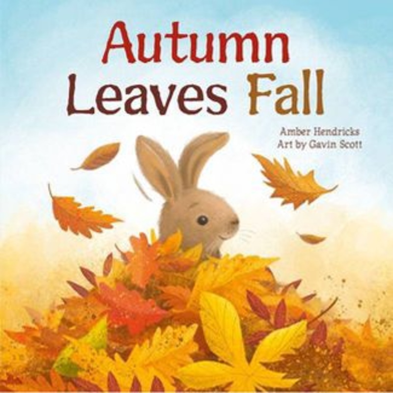 Autumn Leaves Fall – Board Book