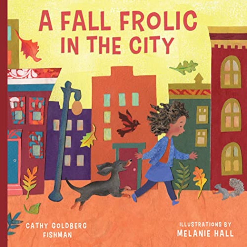 Fall Frolic in the City – Board Book