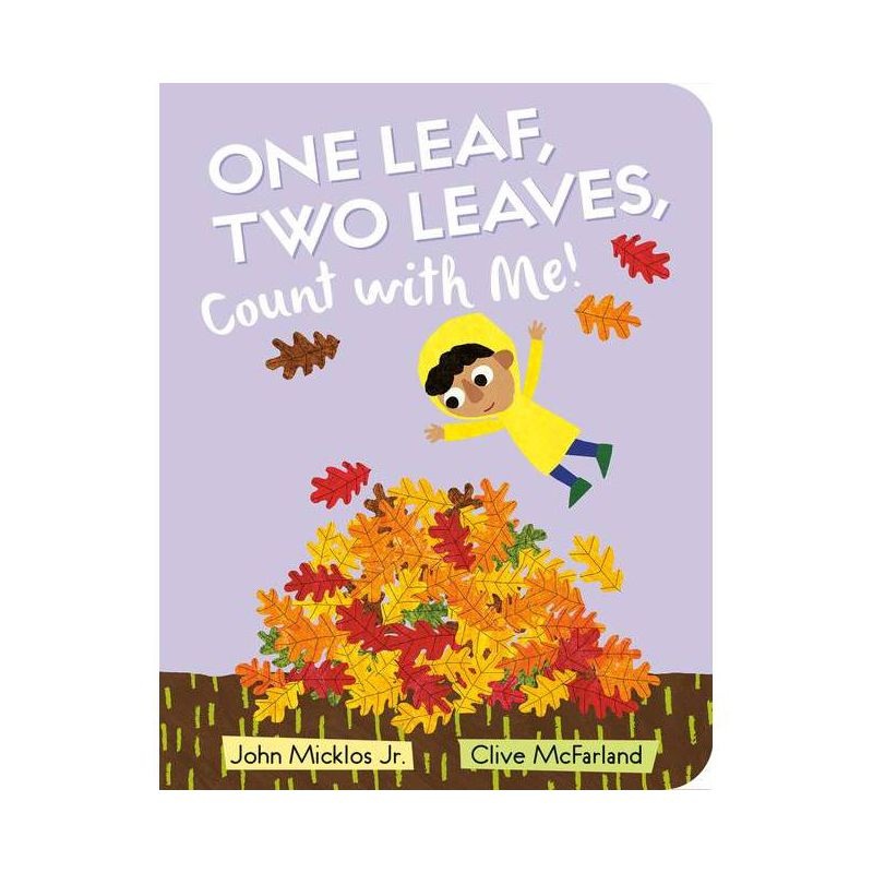 One Leaf, Two Leaves, Count With Me! – Board Book