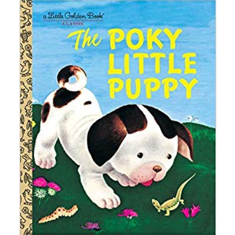 The Poky Little Puppy – Little Golden Book