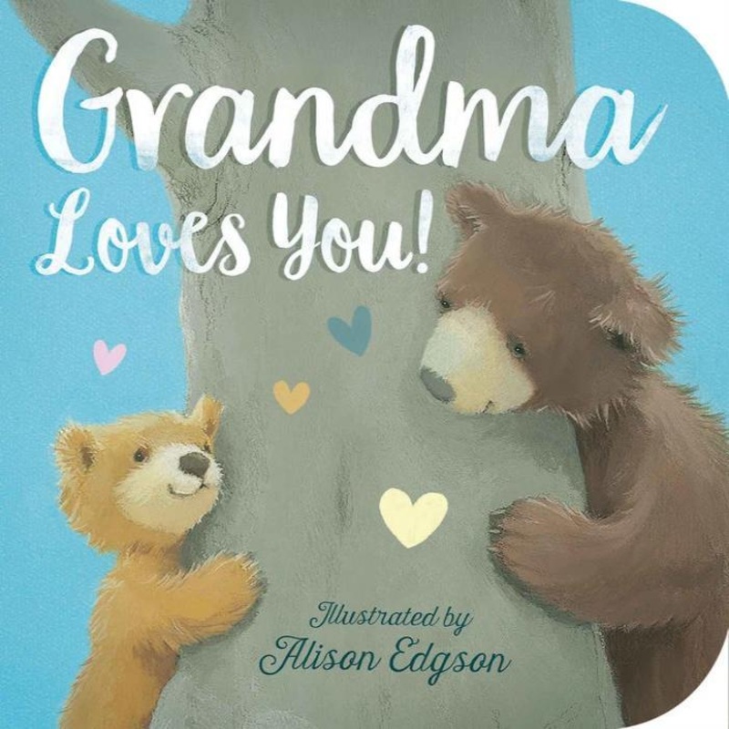 Grandma Loves You! – Board Book
