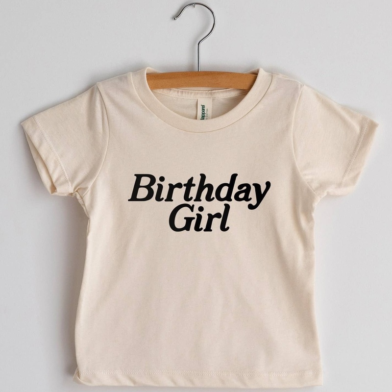 Birthday Girl Organic Tee – Cream by Gladfolk