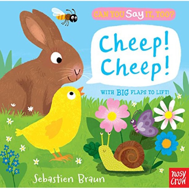 Can You Say It, Too? Cheep! Cheep! – Board Book